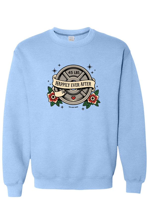 Happily Ever After Unisex Crew Sweatshirt