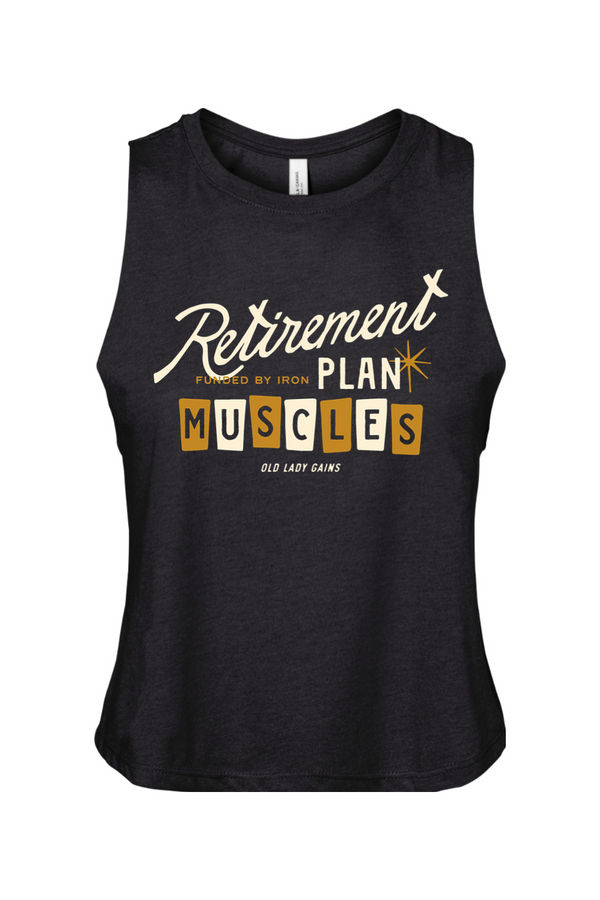 Retirement Plan Crop Tank