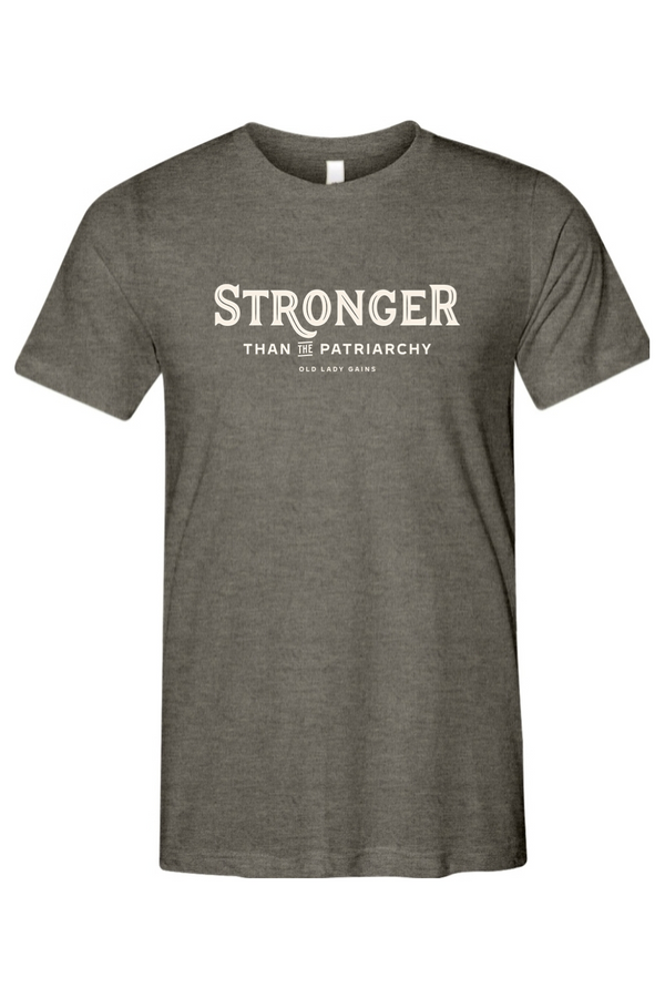 Stronger Than The Patriarchy Unisex Tee