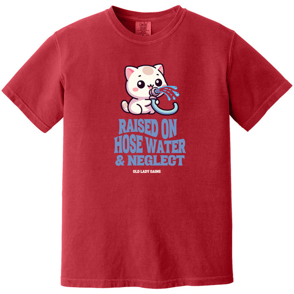 Raised on Hose water 100% Cotton T-Shirt