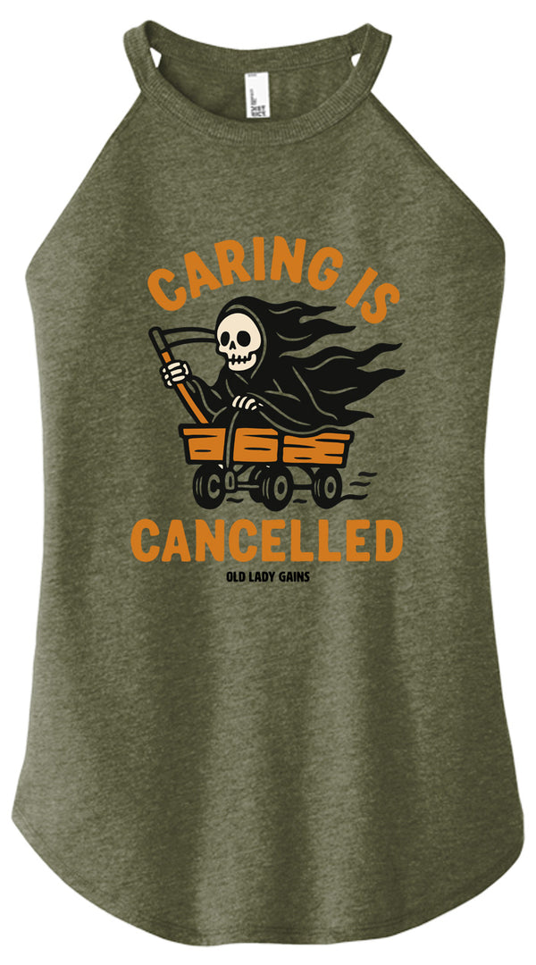 Caring is Cancelled Women Halter Tank