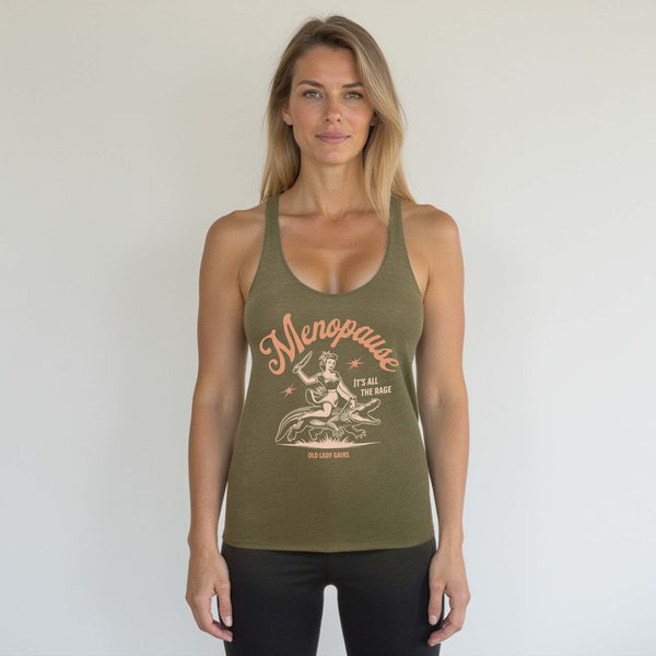 Menopause - It's All The Rage Racerback Tank Top