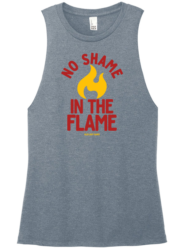 No Shame In The Flame Muscle Tank