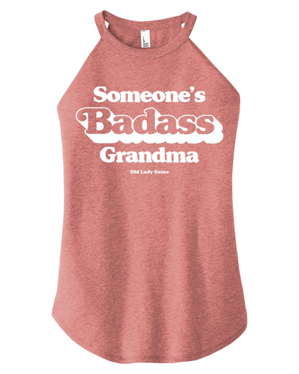 Someones Badass Grandma Halter Tank