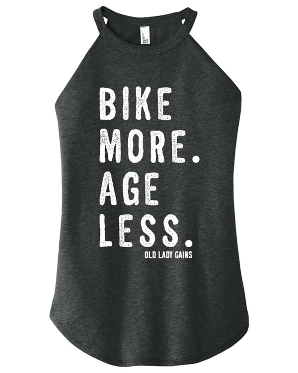 Bike More Age Less Halter Tank