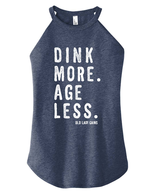 Dink More Age Less Halter Tank