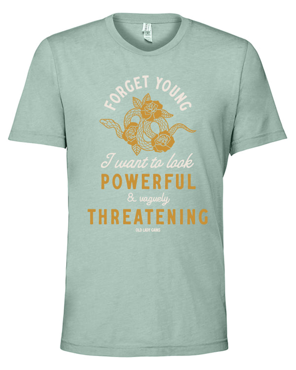 Powerful & Vaguely Threatening Unisex Tee