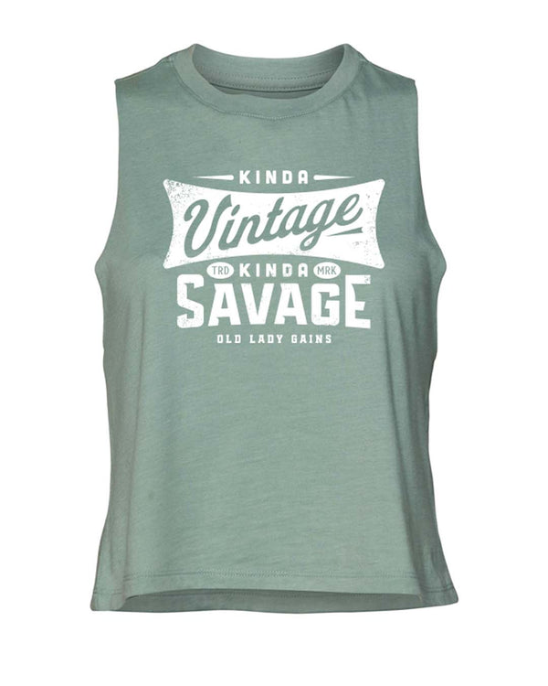 Retro Kinda Vintage Kinda Savage Crop Tank