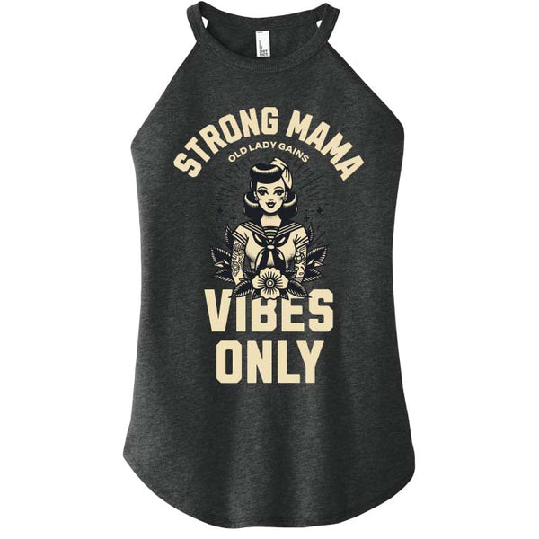 Strong Mama Vibes Only Halter Tank