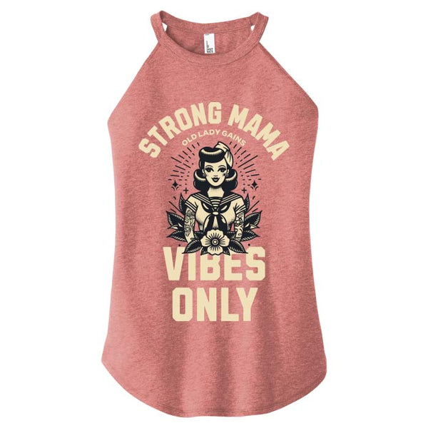 Strong Mama Vibes Only Halter Tank