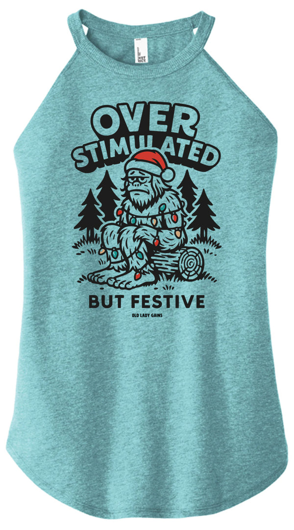 Overstimulated But Festive Women Halter Tank
