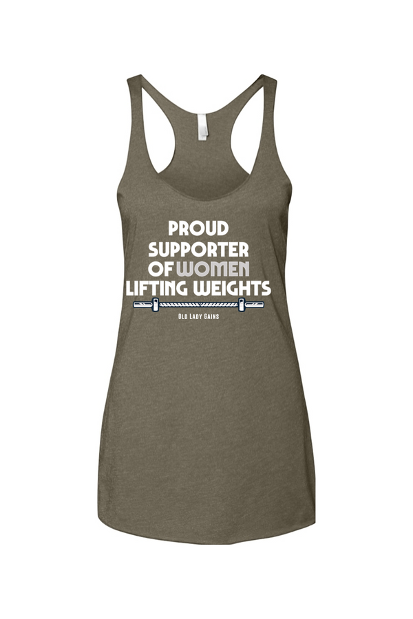 A military green racerback tank top featuring the white text "PROUD SUPPORTER OF WOMEN LIFTING WEIGHTS" above a detailed barbell graphic with the "Old Lady Gains" brand name underneath.