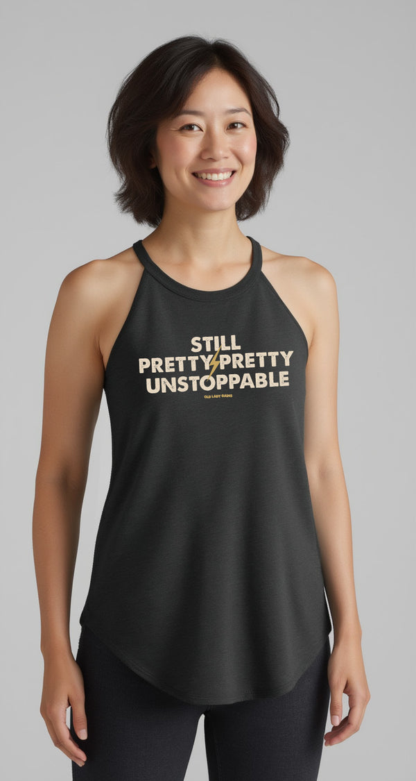 Still Pretty Unstoppable Halter Tank