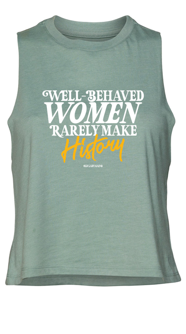 Well-Behaved Women Crop Tank