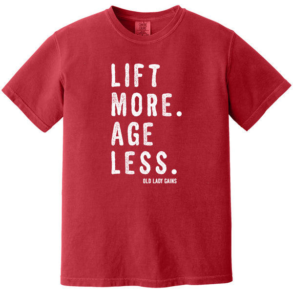 Lift More Age Less 100% Cotton T-Shirt