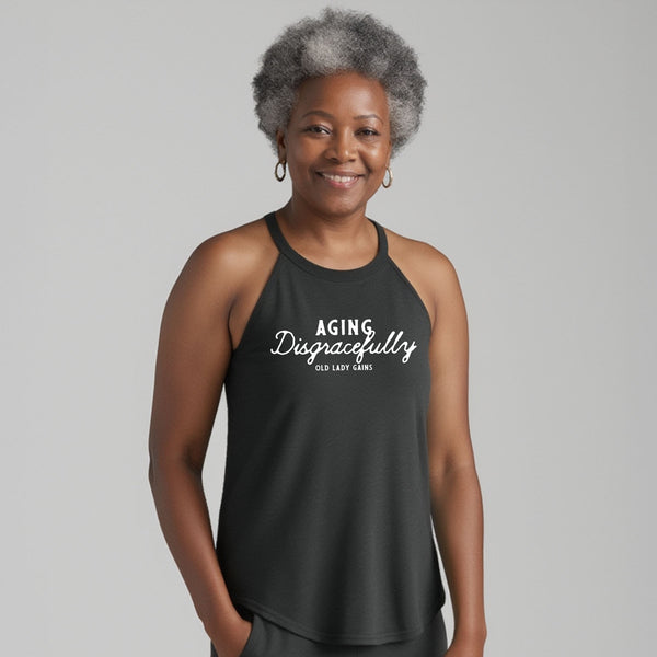 Aging Disgracefully Women Halter Tank