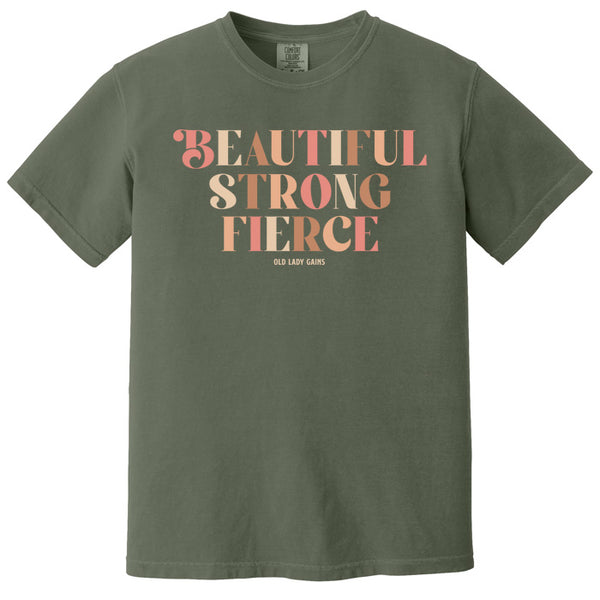 Beautiful Strong Fierce 100% Cotton T-Shirt
