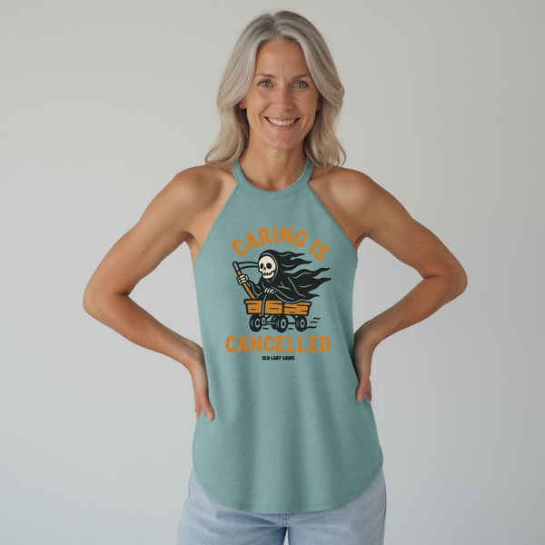 Caring is Cancelled Women Halter Tank