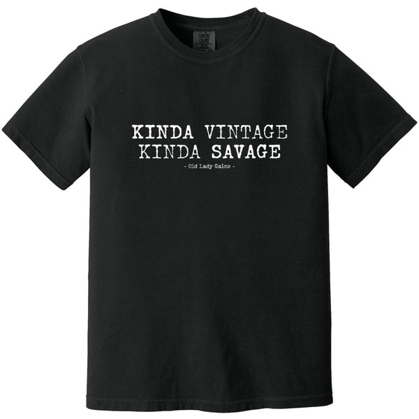 Kinda Vintage Kinda Savage 100% Cotton T-Shirt