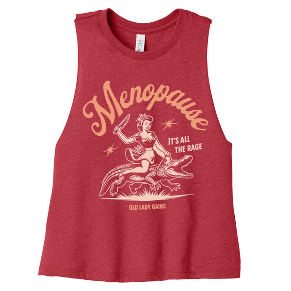 Menopause It's All The Rage Crop Tank