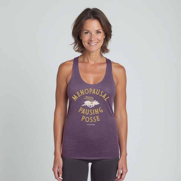 Menopause Pausing Posse Racerback Tank Top