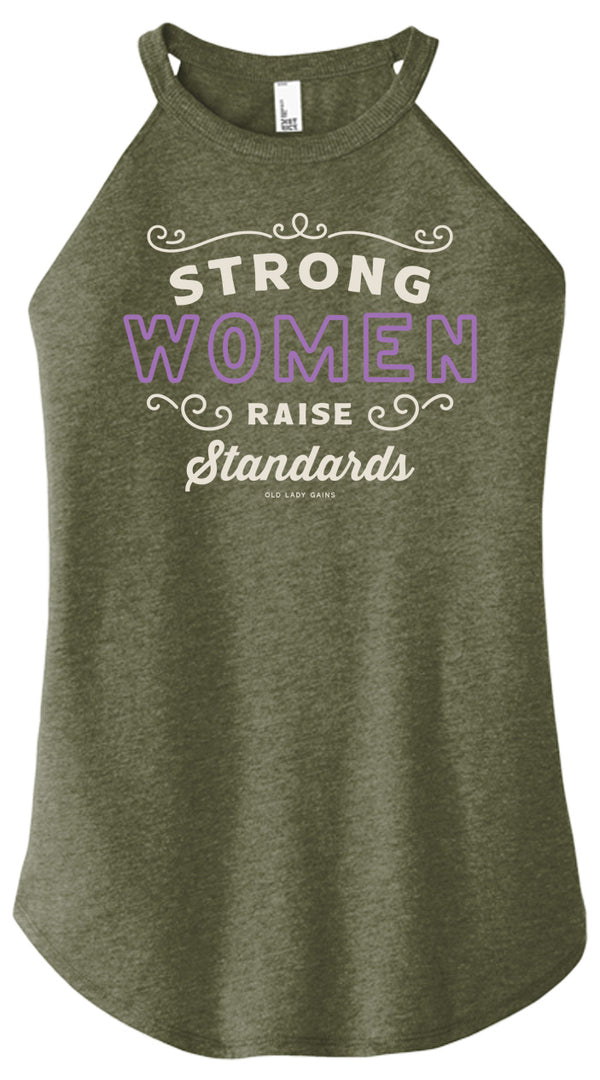 Strong Women Raise Standards Halter Tank