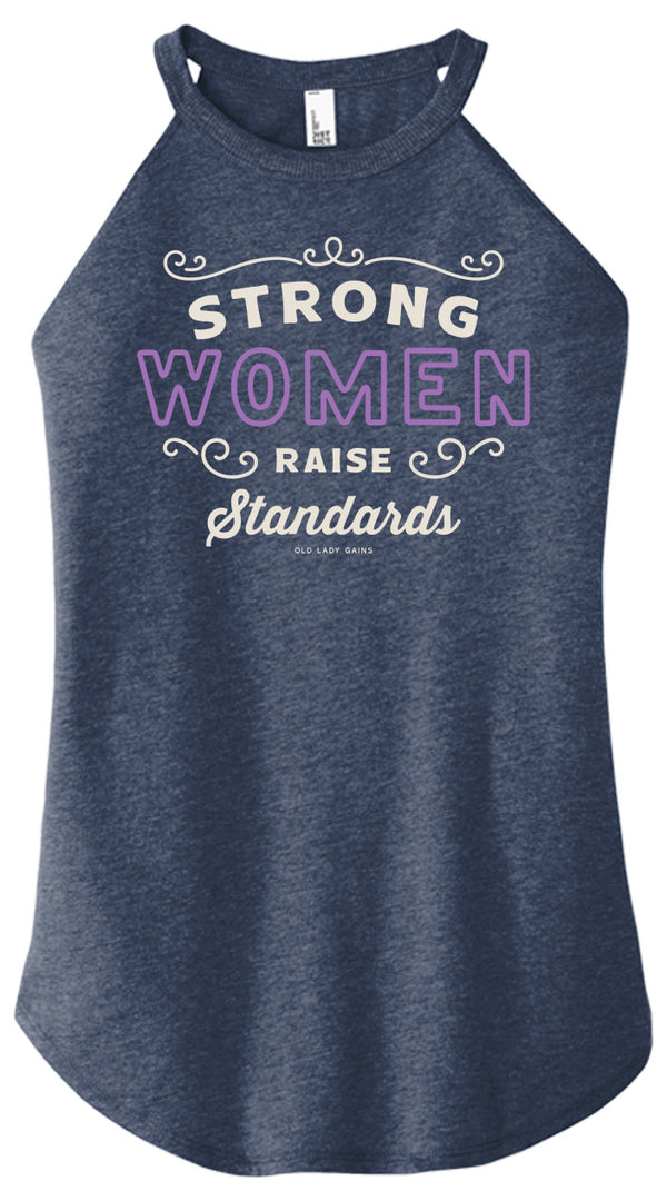 Strong Women Raise Standards Halter Tank