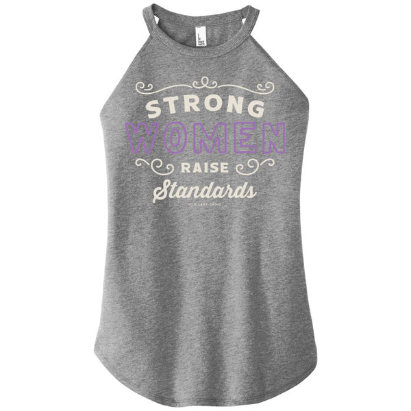 Strong Women Raise Standards Halter Tank