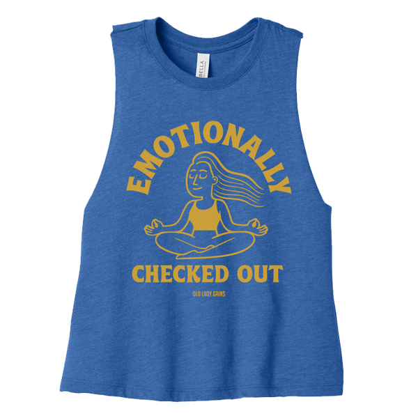 Emotionally Checked Out Crop Tank
