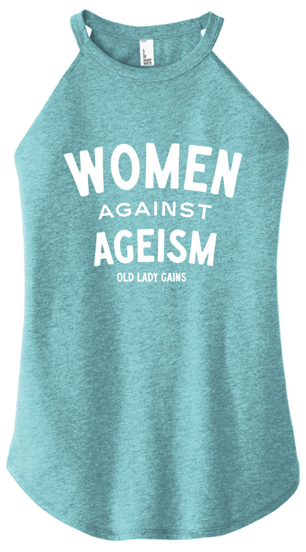 Women Against Ageism Halter Tank