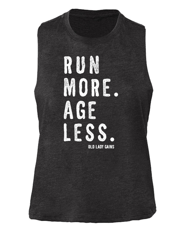 Run More. Age Less. Crop Tank