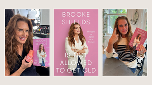 Brooke Shields Is Midlife Bestie We All Need