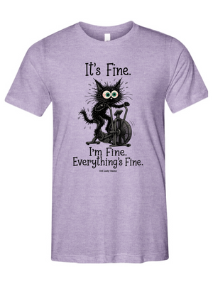 Everything's Fine Unisex Tee