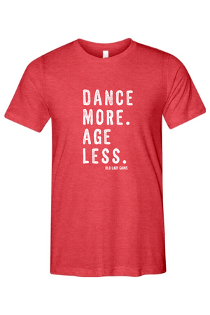 Dance More Unisex Triblend Tee