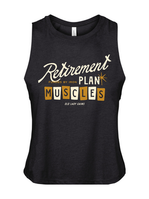 Retirement Plan Crop Tank