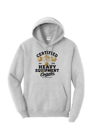 A light gray pullover hoodie with a graphic print on the front that reads 'CERTIFIED HEAVY EQUIPMENT OPERATOR' in black and gold, featuring a graphic of two hands holding a piece of equipment. The hoodie is displayed on a clean white background.