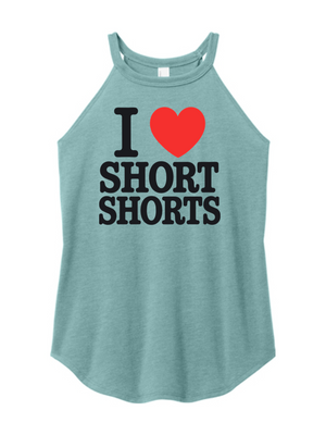 I Love Short Shorts Women's Halter Tank
