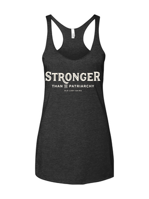 Stronger Than The Patriarchy Racerback Tank