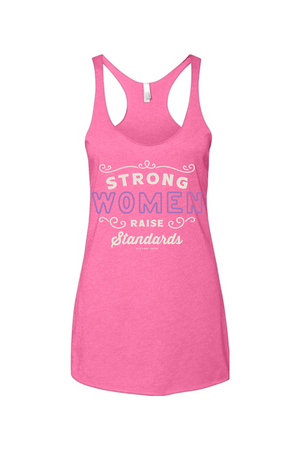 Strong Women Raise Standards Racerback Tank