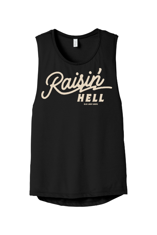 Raisin Hell Muscle Tank