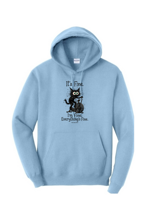 Everything's Fine Hoodie