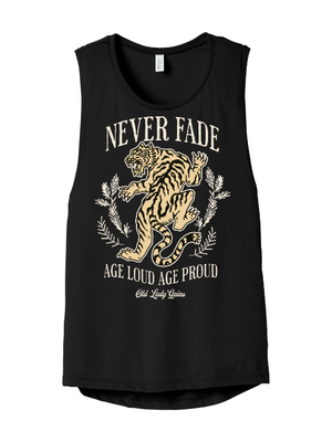 Never Fade Muscle Tank