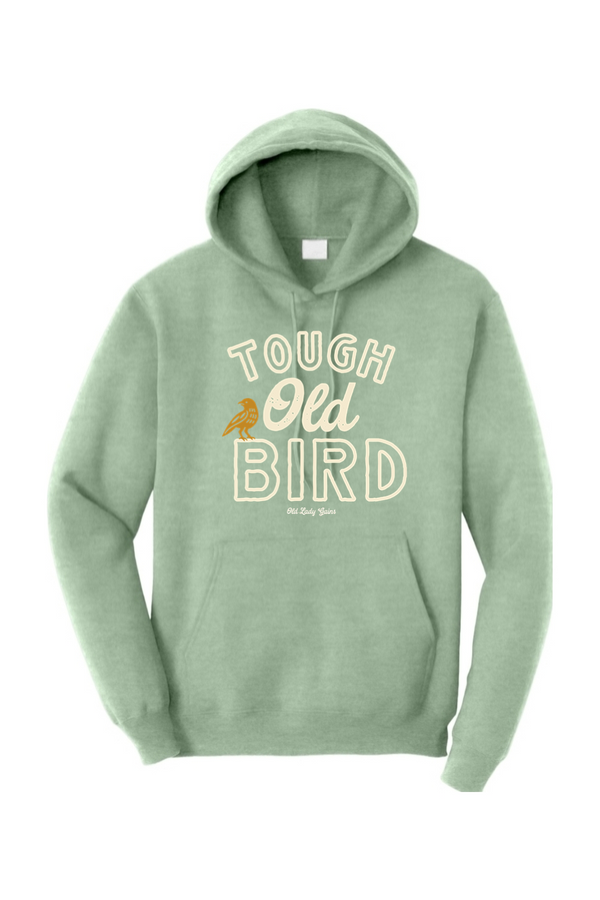 Tough Old Bird Hoodie
