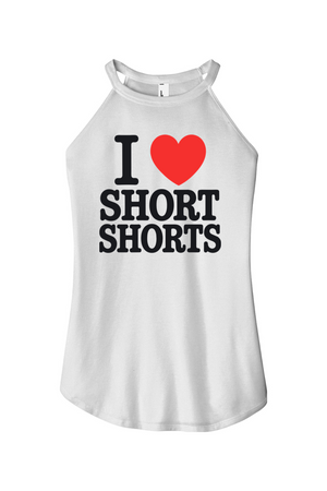 I Love Short Shorts Women's Halter Tank