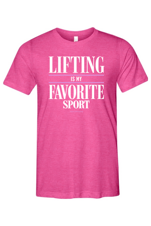 Lifting is My Favorite Sport Unisex Tee