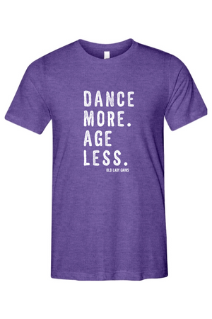 Dance More Unisex Triblend Tee