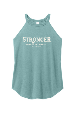 Stronger Than The Patriarchy Halter Tank
