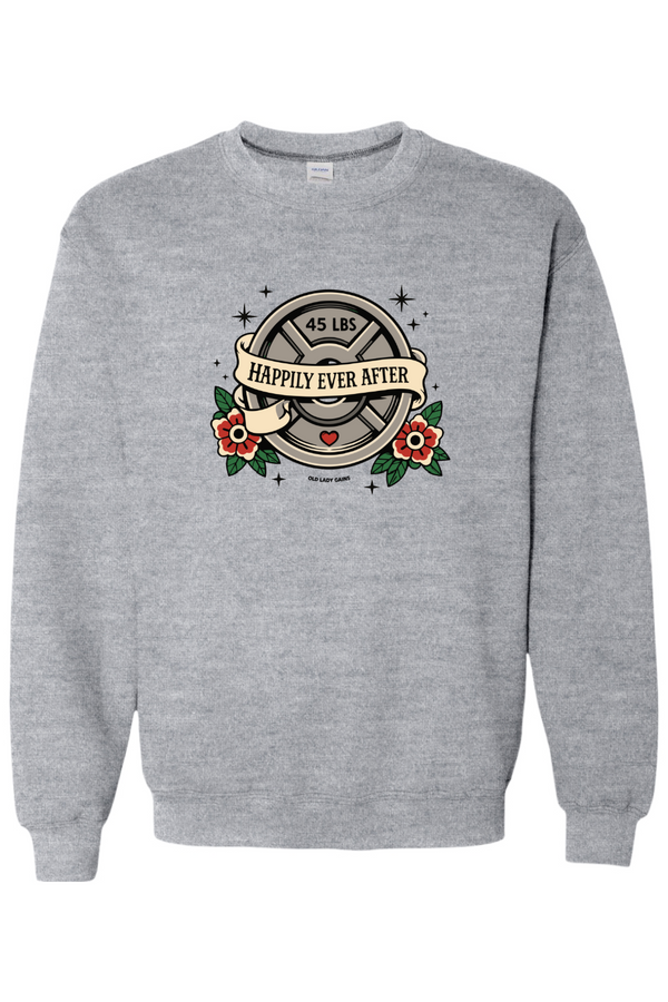 Happily Ever After Unisex Crew Sweatshirt