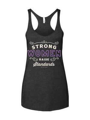 Strong Women Raise Standards Racerback Tank