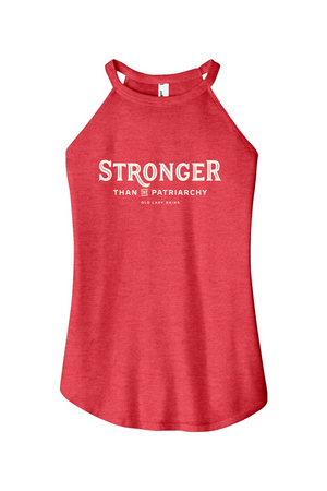 Stronger Than The Patriarchy Halter Tank